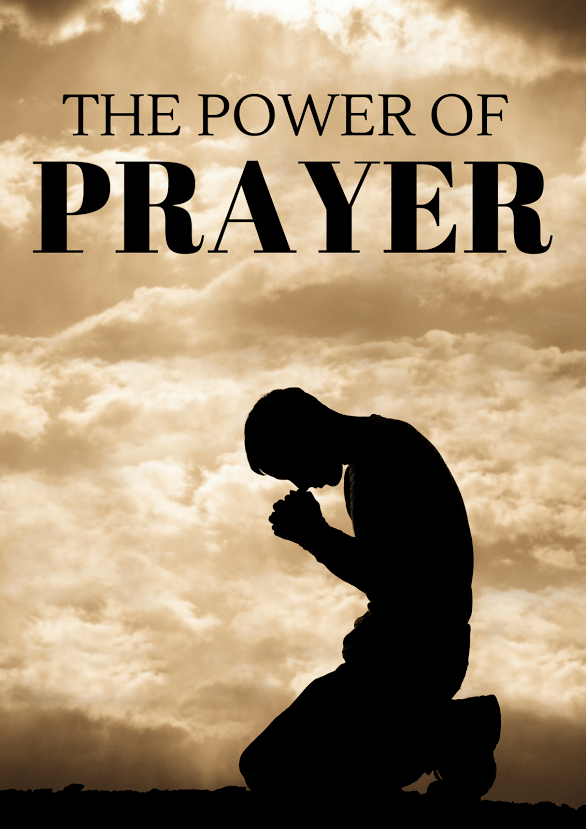 The Power of&nbsp;Prayer