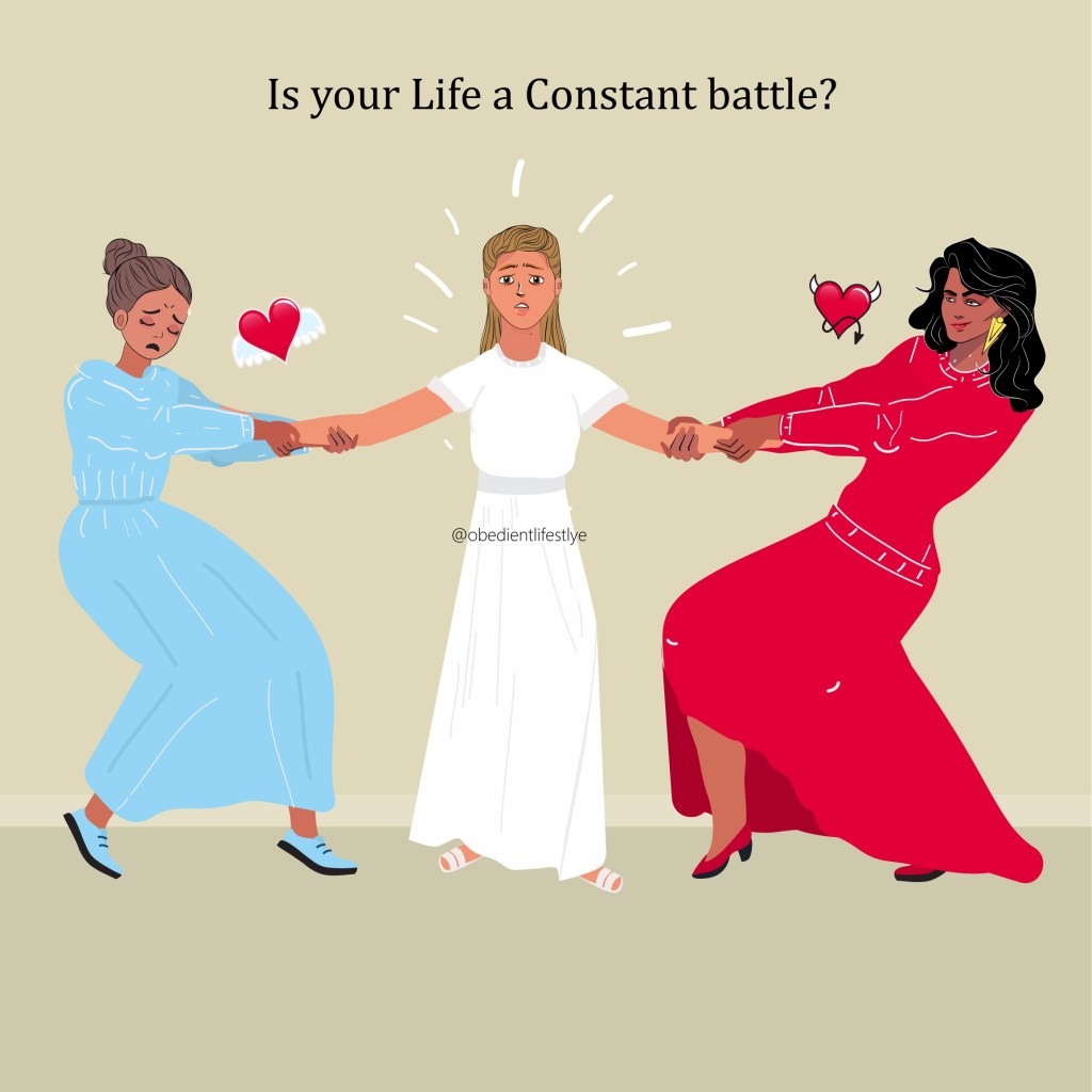Is your Life a Constant&nbsp;Battle?